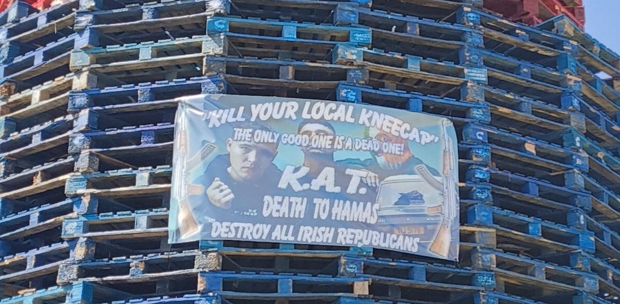 Kneecap poster with sectarian slogans on Dungannon bonfire